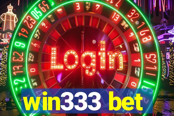 win333 bet